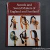 Swords and Sword Makers of England and Scotland