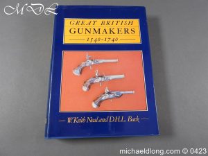 Great British Gunmakers 1540 – 1740
