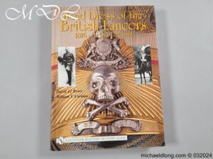 Head Dress of the British Lancers 1816 to Present